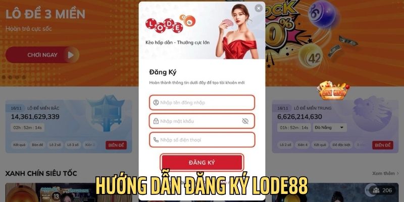 hướng dẫn đăng ký lode88